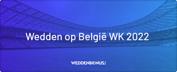 Wedden op België WK 2022